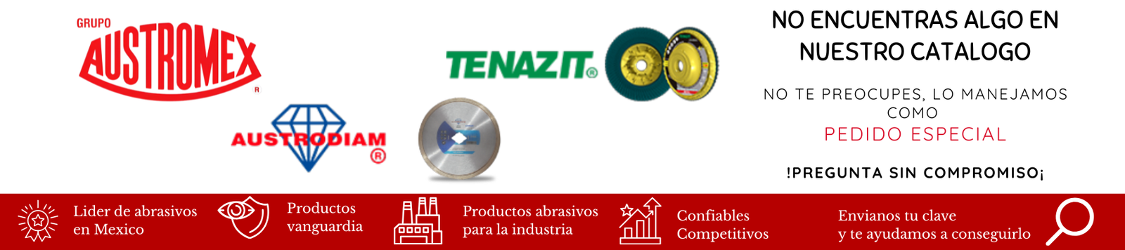 no encuentras algo en nuestro catalogo